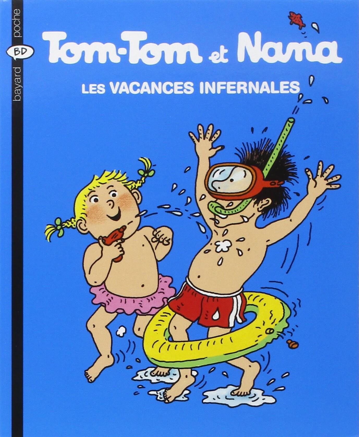 Tom Tom & Nana : les vacances infernales - Click to enlarge picture.