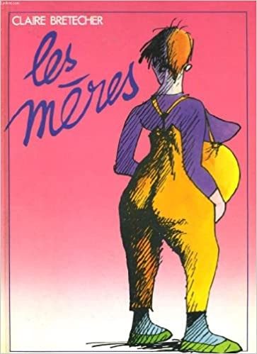 Les Mères - Click to enlarge picture.