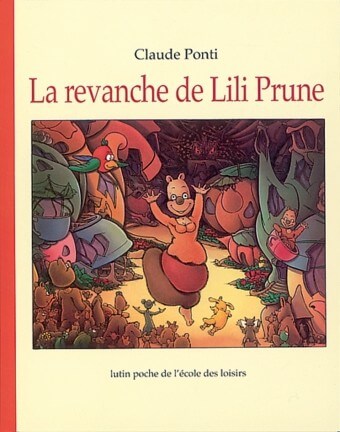 La revanche de Lili Prune - Click to enlarge picture.