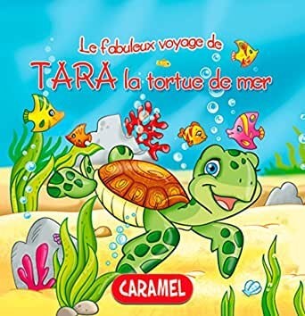 Le fabuleux voyage de Tara la tortue de mer - Click to enlarge picture.