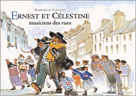 Ernest et Célestine : musiciens des rues - Click to enlarge picture.