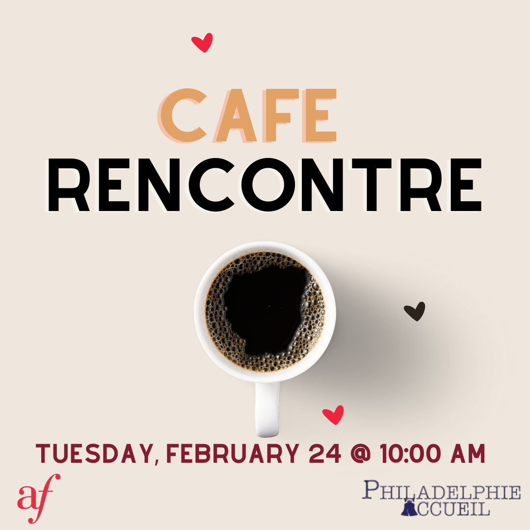 Café rencontre : a bilingual conversation with Philadelphie acceuil