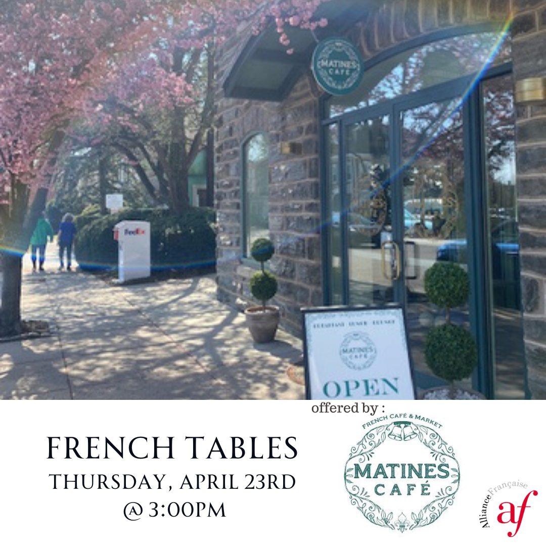 French Table at MATINES Chestnut Hill Avril 2026