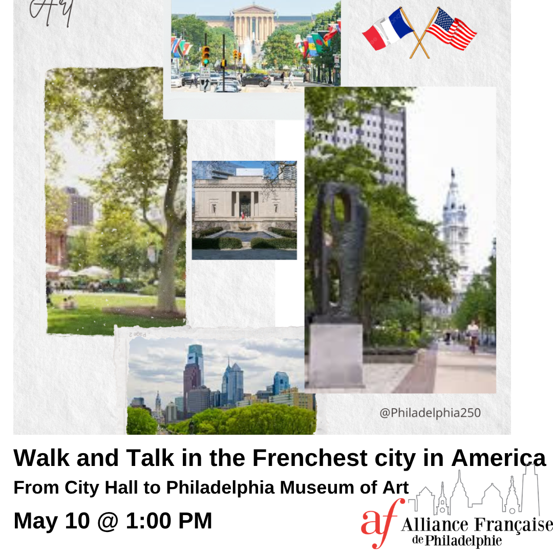 The French Influence in Philadelphia: From City Hall to Philadelphia Museum of Art