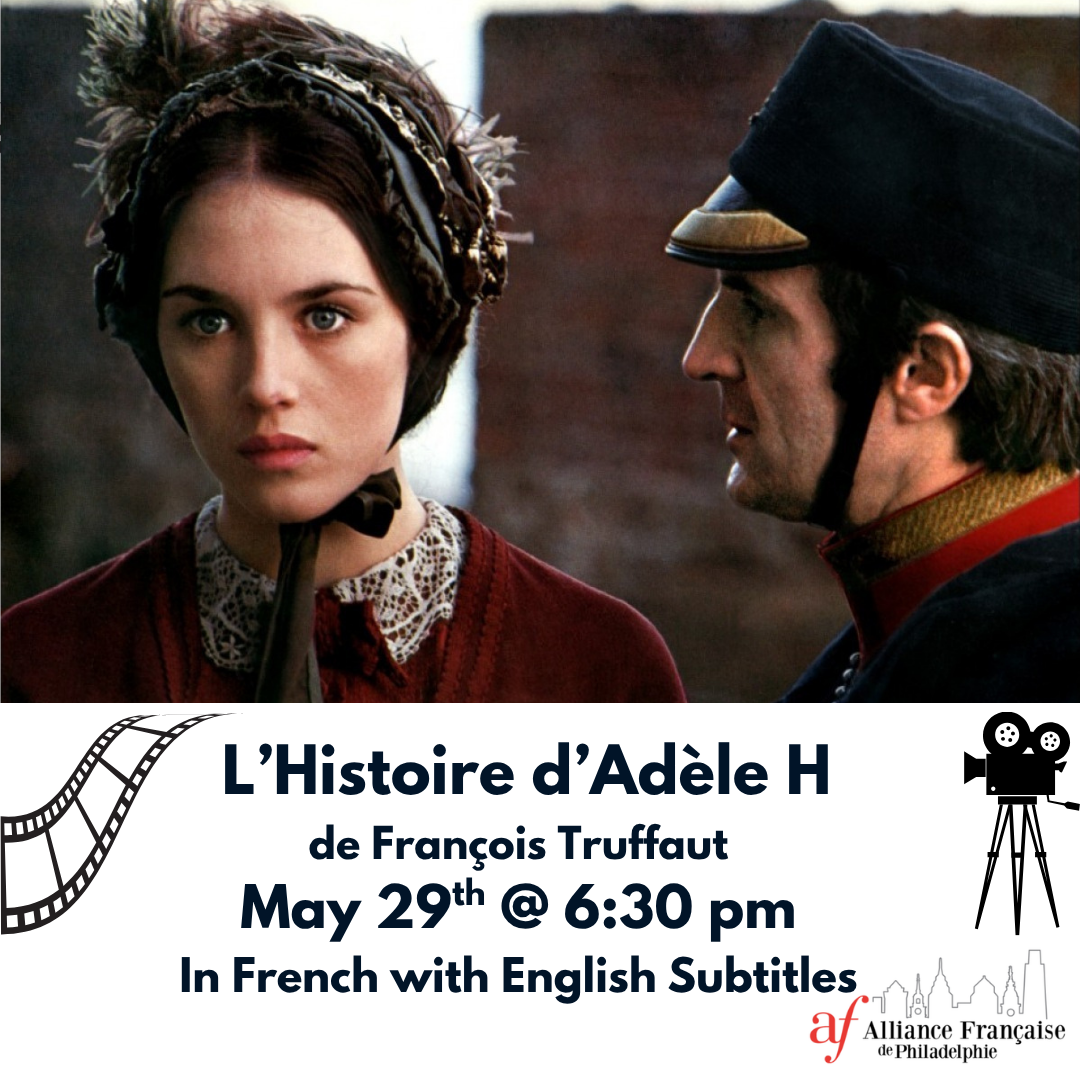 Heritage Film : L'Histoire d'Adèle H