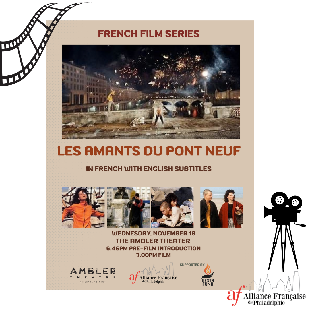 French Film Series : Les Amants du Pont Neuf