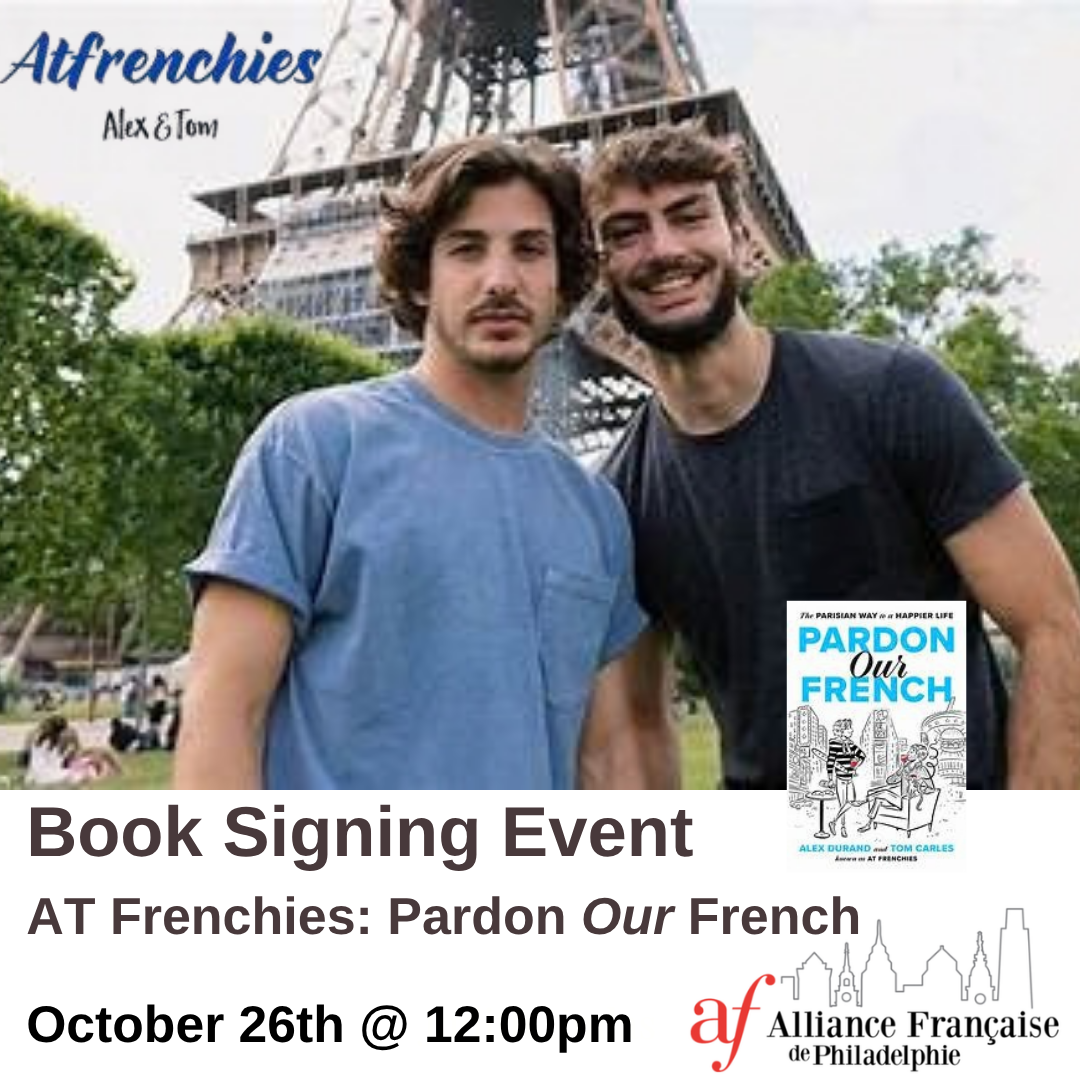 Book Signing Event ATFrenchies: Pardon Our French