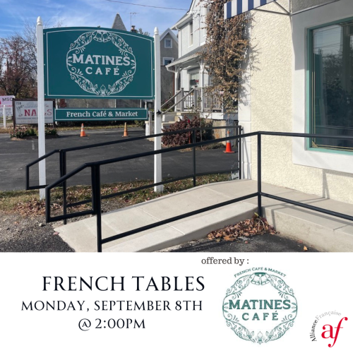 French Tables at MATINES café 09/08/2025