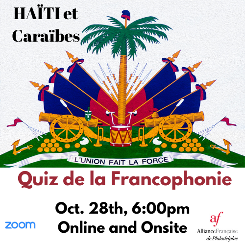 Le Quiz de la Francophonie : Haïti et les Caraïbes françaises