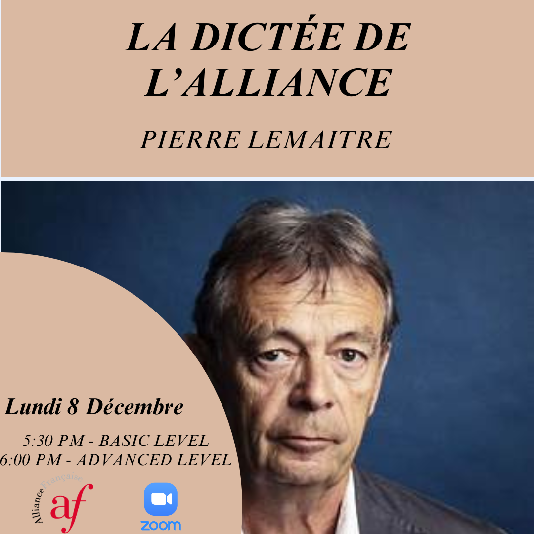 La Dictée de l'Alliance : Pierre Lemaitre