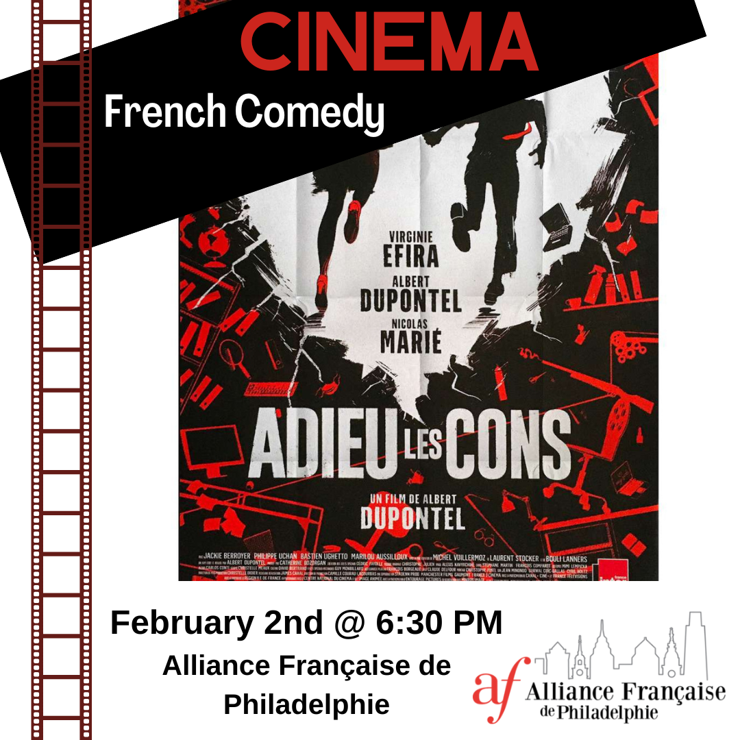 French Comedy Movie : Adieu les cons