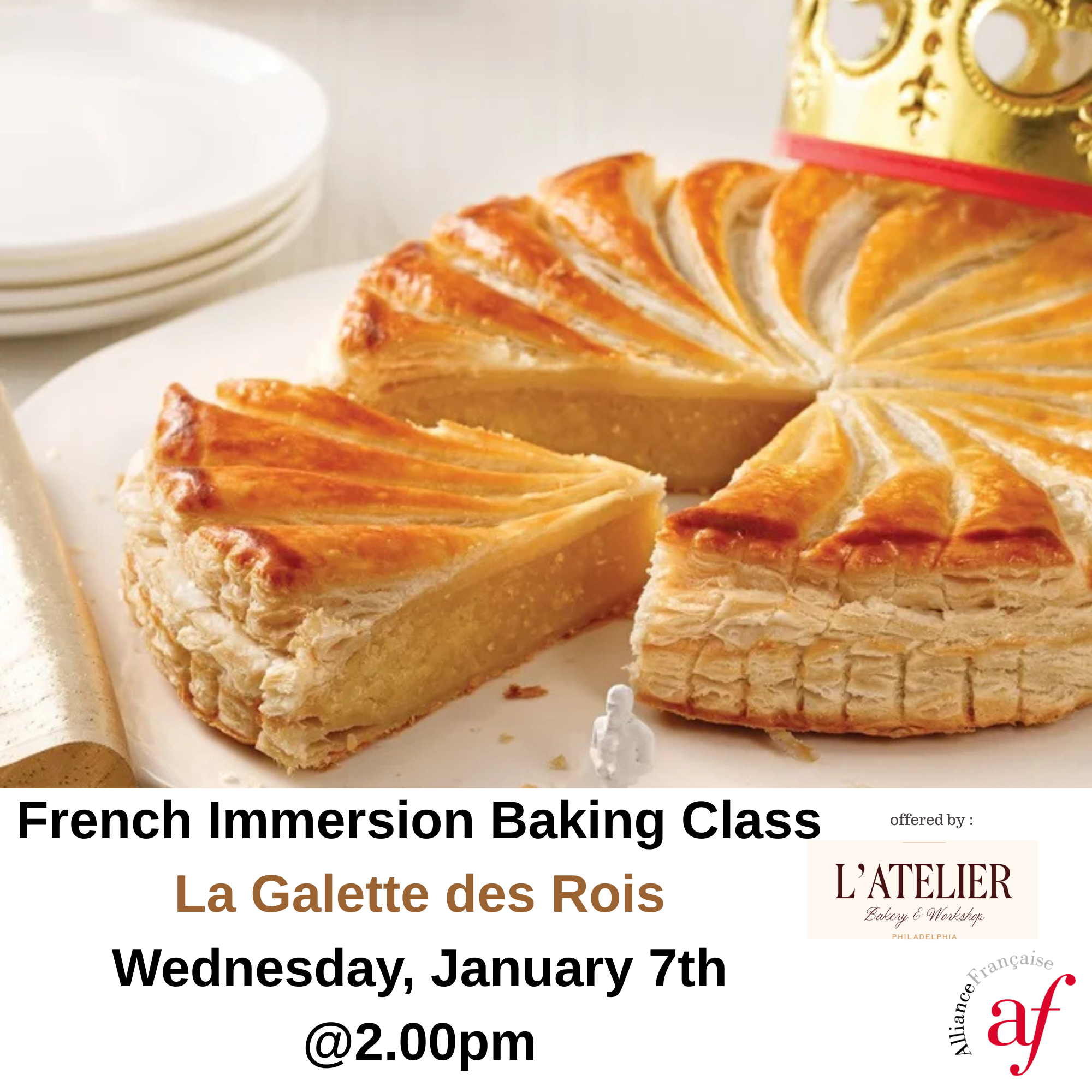 French Immersion Baking Class: la galette des rois