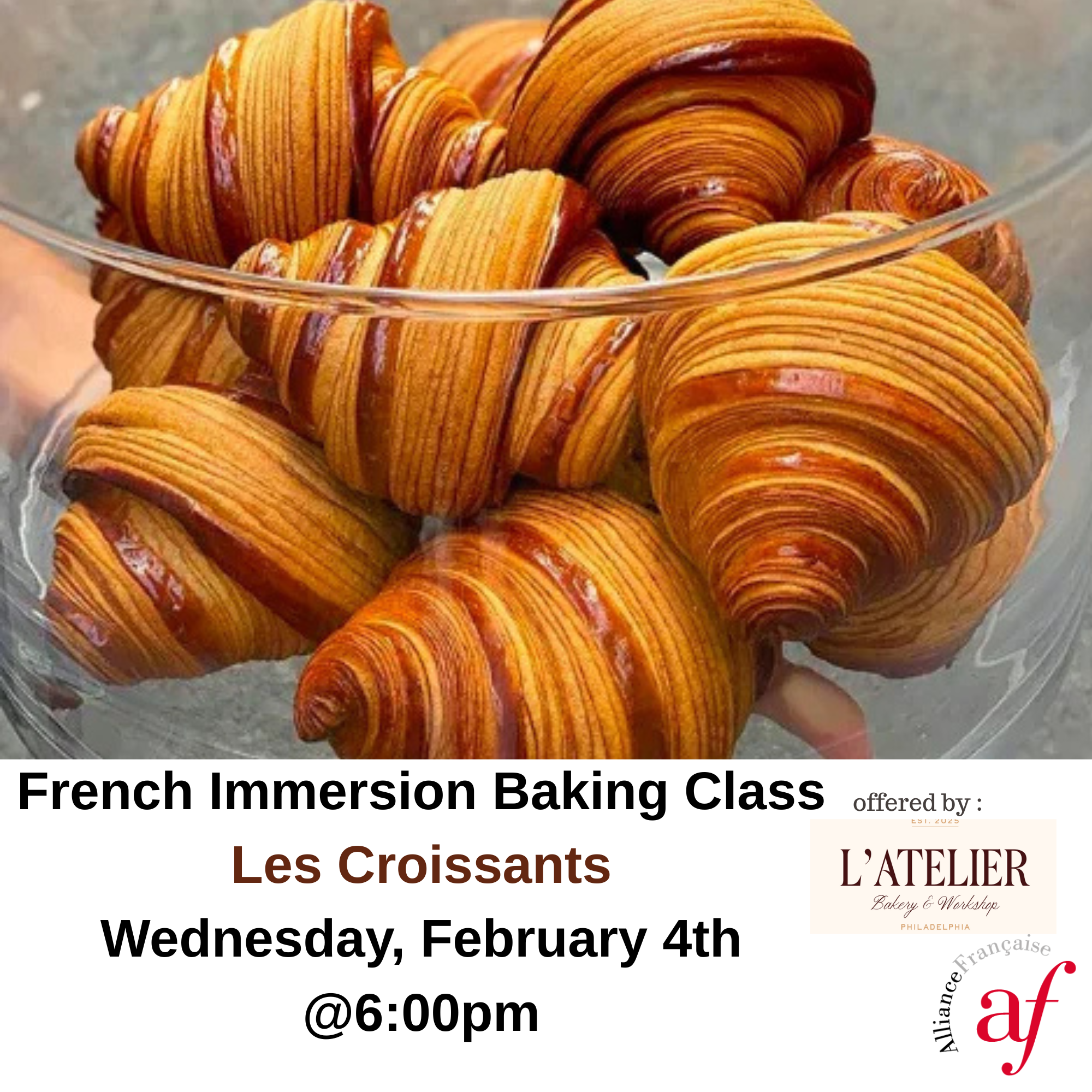 French Immersion Baking Class : Les Croissants