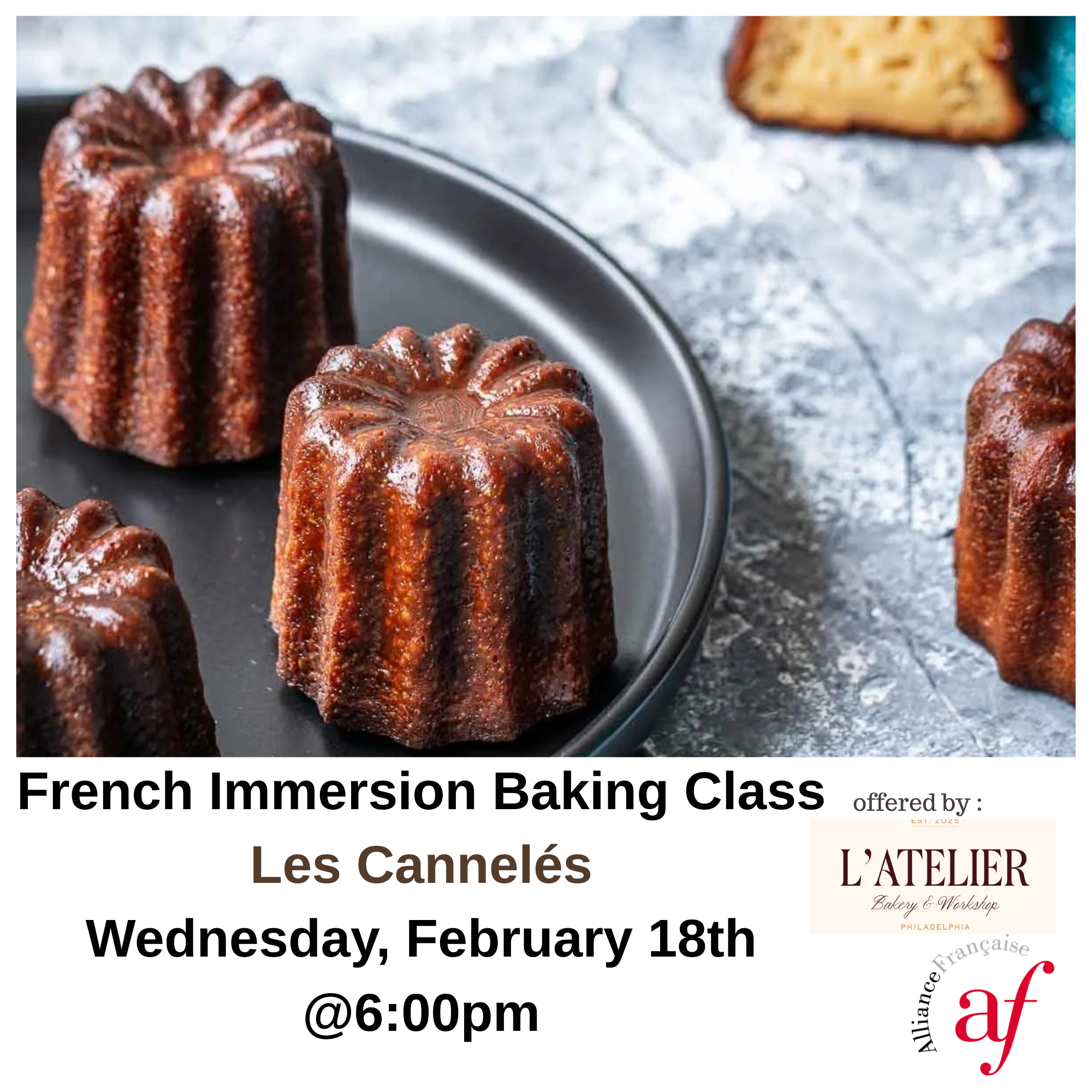 French Immersion Baking Class : les cannelés