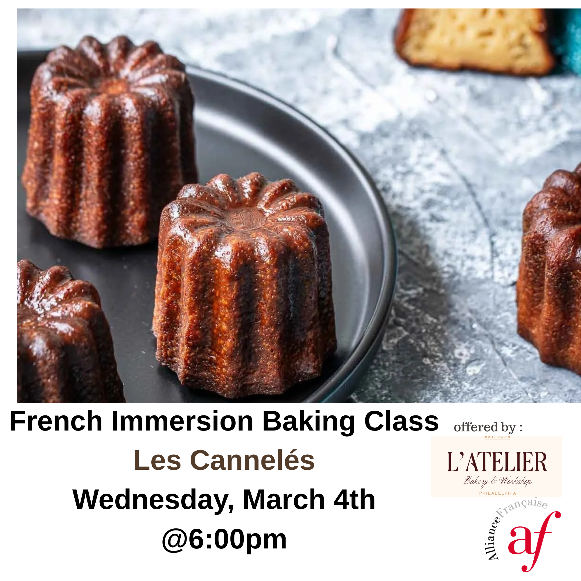 French Immersion Baking Class : les cannelés