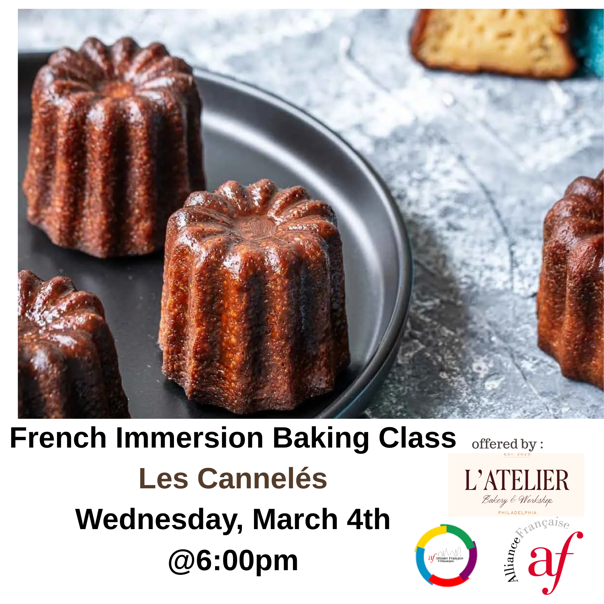 French Immersion Baking Class : les cannelés